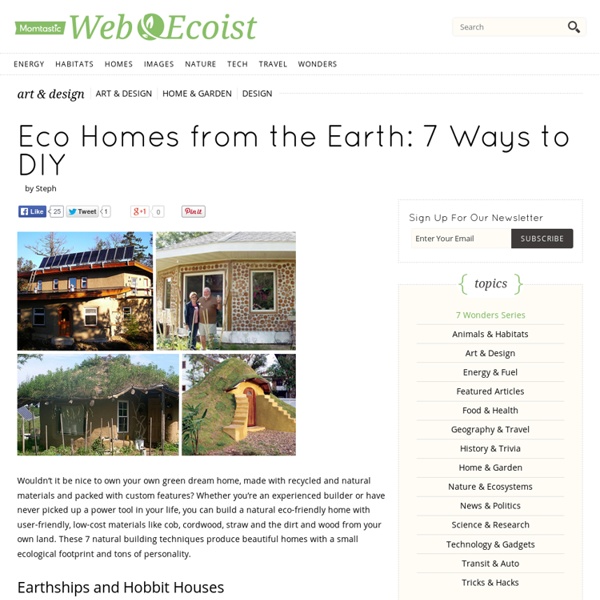 Eco Homes from the Earth: 7 Ways to DIY