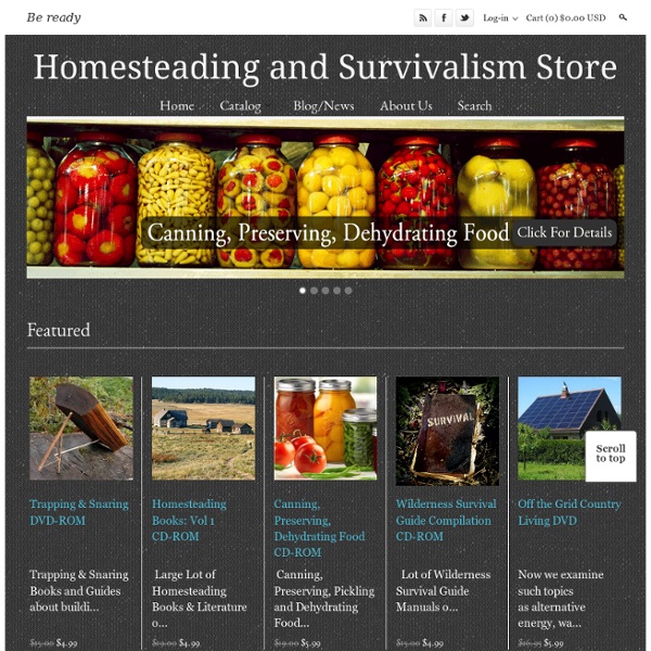 Homesteading and Survivalism Store