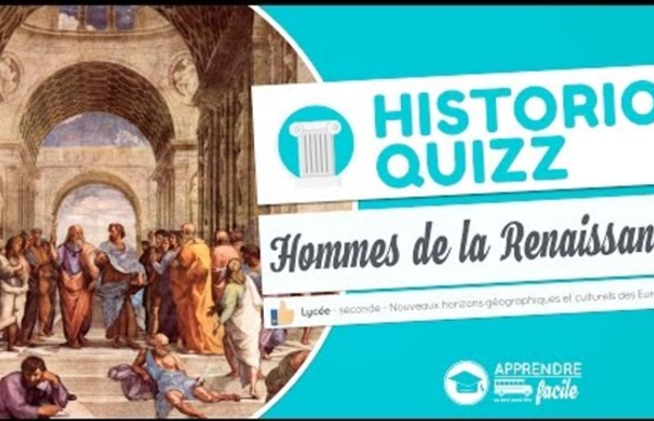 Quizz - Les hommes de la Renaissance