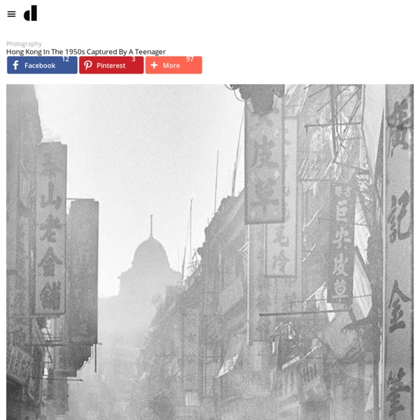 Hong Kong In The 1950s Captured By A Teenager