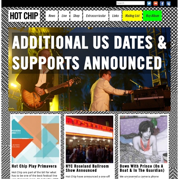 Hot Chip : Official Website : Home