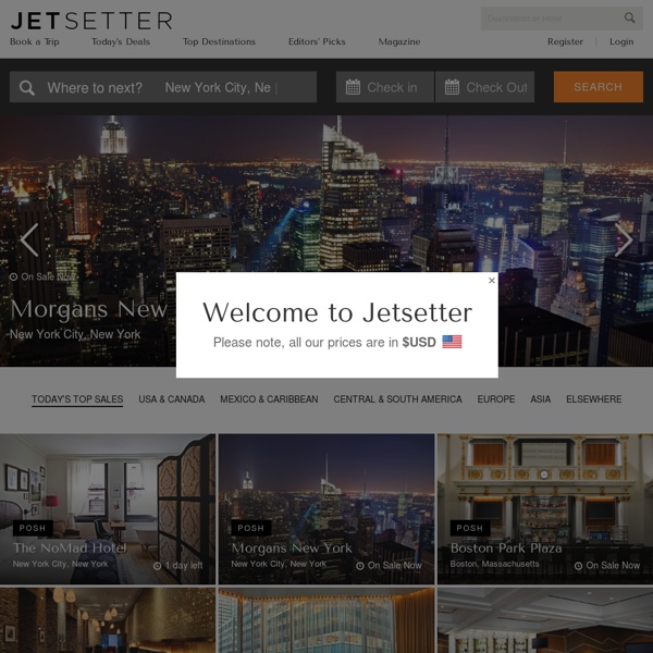 Hotel Deals and Vacation Homes - Jetsetter