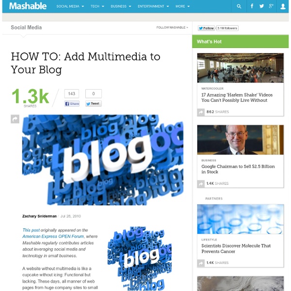 HOW TO: Add Multimedia to Your Blog