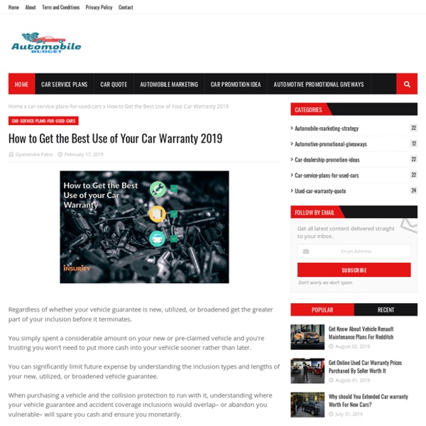 How to Get the Best Use of Your Car Warranty 2019