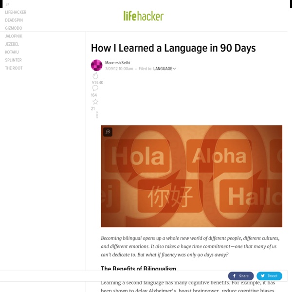 How I Learned a Language in 90 Days