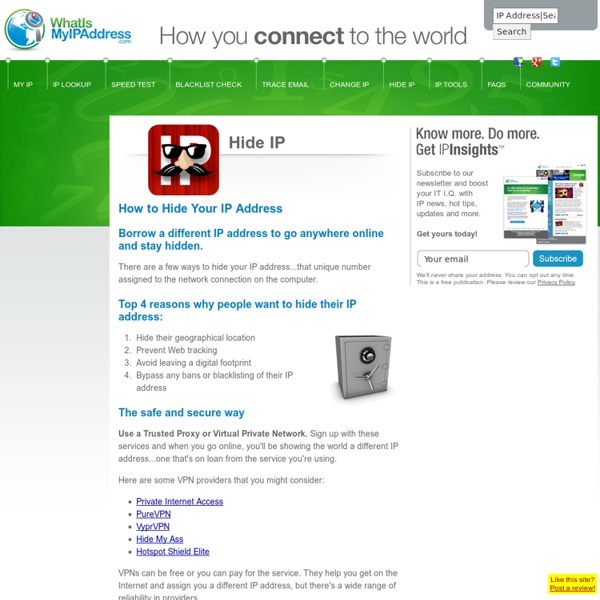 What Is My IP Address? - How do I hide my IP address?