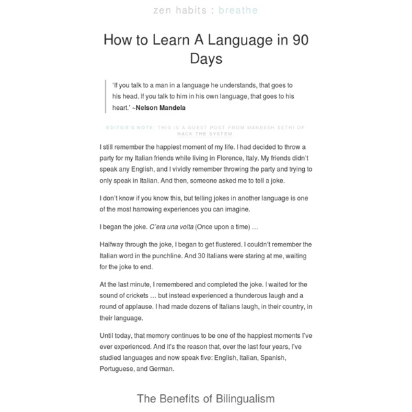 » How to Learn A Language in 90 Days