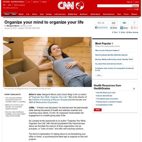 Organize your mind to organize your life