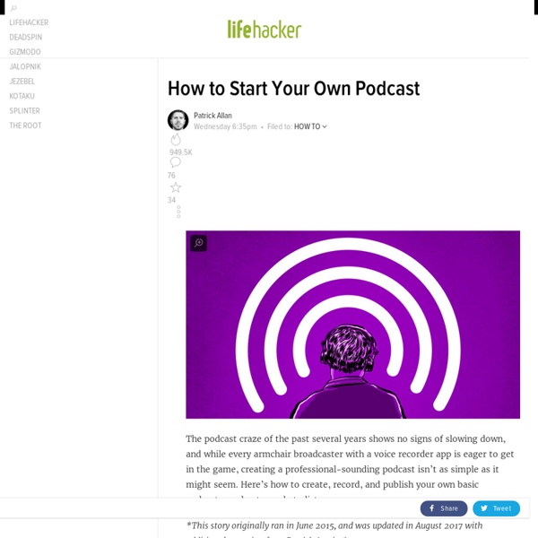 How to Start Your Own Podcast