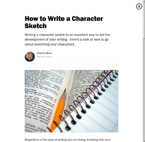 How to Write a Character Sketch: Learning More About Your Characters’ Motivations and Personalities