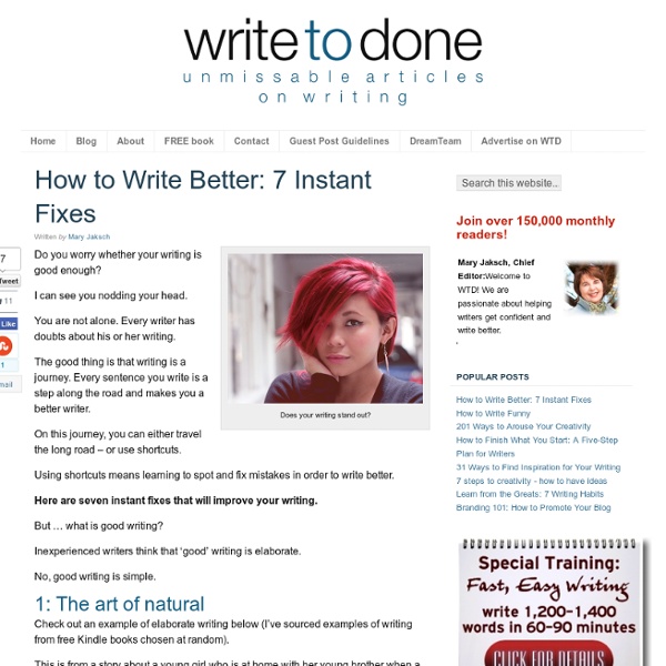 How to Write Better: 7 Instant Fixes