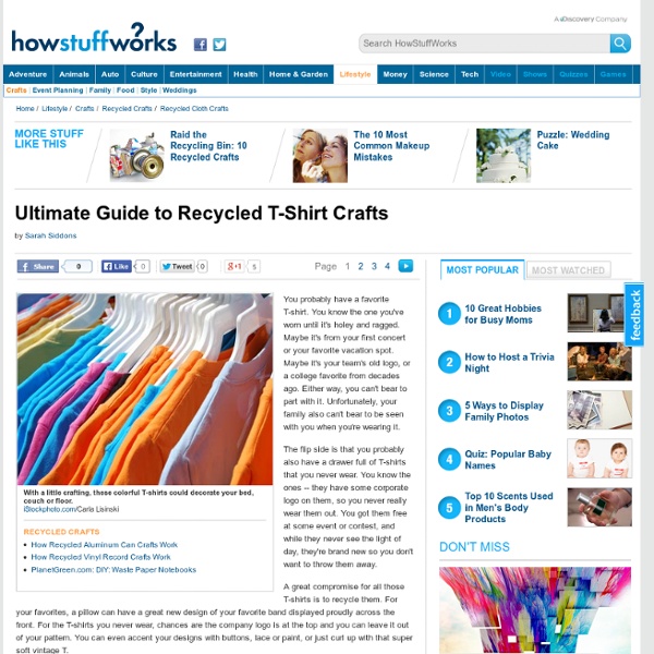 TLC Family &Ultimate Guide to Recycled T-Shirt Crafts& - StumbleUpon