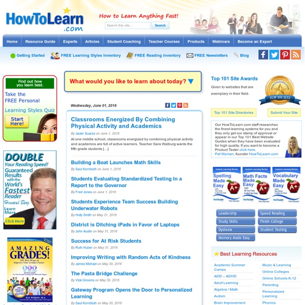 Learning Styles & How To Learn Anything Fast from HowToLearn.com