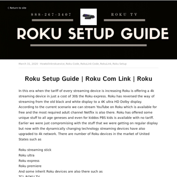 Roku - Howtolinkrokuevice Roku Code RokuLink Code RokuLink Roku Setup