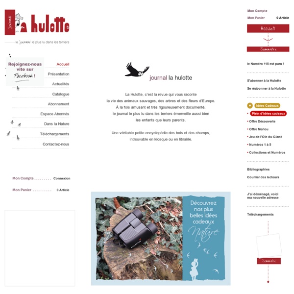 La Hulotte - Le journal le plus lu dans les terriers - journal nature, magazine nature