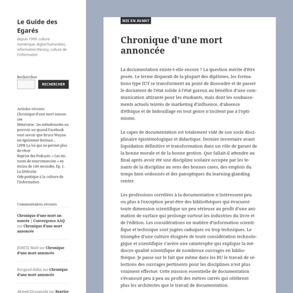 Culture de l'information, Information literacy, documentation, CDI, , Pédagogie, sciences de l'information et de la communication, Humanisme numérique, Humanités digitales.Olivier Le Deuff 1999-2015