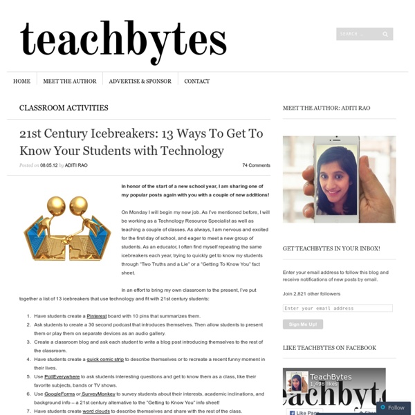 21st Century Icebreakers: 11 Ways To Get To Know Your Students with Technology