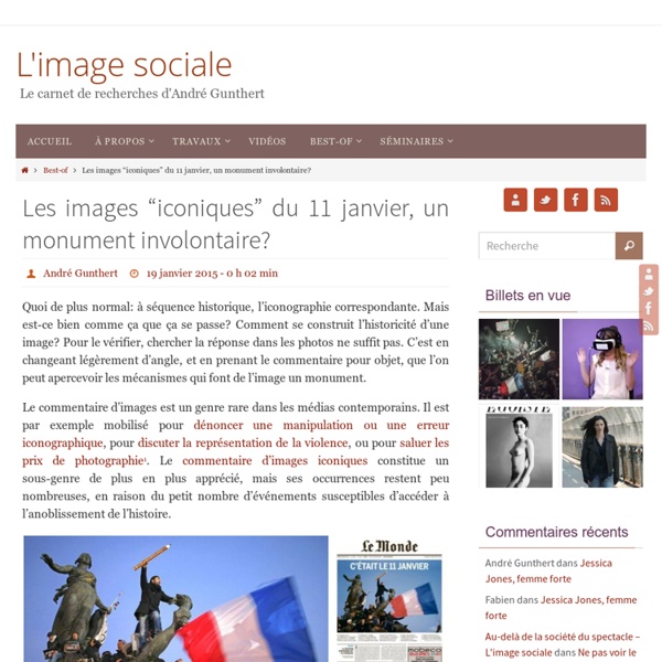 Les images “iconiques” du 11 janvier, un monument involontaire?