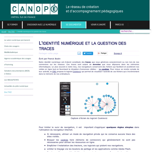 Canopé Créteil - L'identité numérique et la question des traces