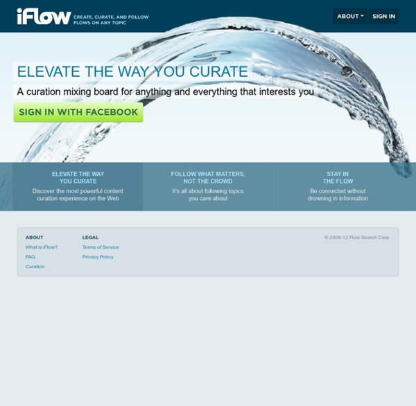iFlow — Create, Curate, and Follow Flows On Any Topic