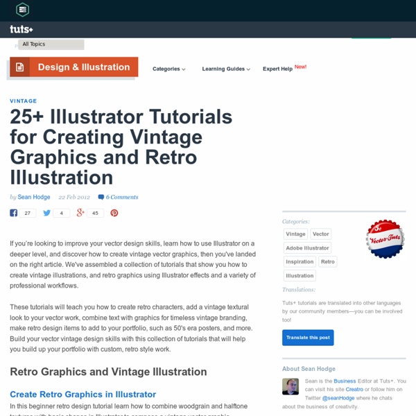 25+ Illustrator Tutorials: Vintage Graphics & Retro Illustration