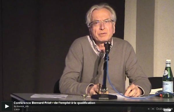Conférence Bernard Friot - de l'emploi à la qualification - une vidéo Actu et Politique