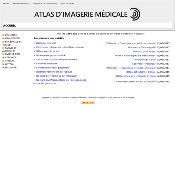 Atlas d'Imagerie Médicale - Cas cliniques de radiologie