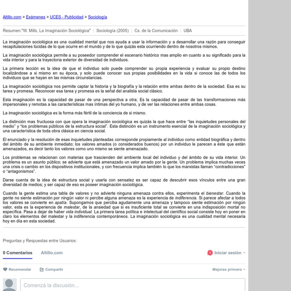 Resumen:"W. Mills, La Imaginación Sociológica" - UCES - Sociologia - Prof. Diana Lacal - 2005