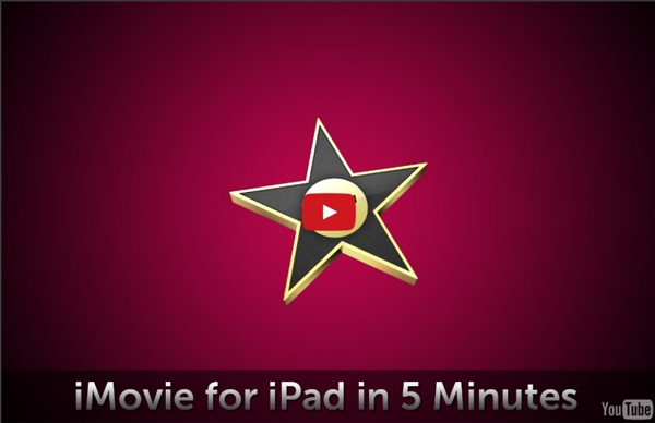 iMovie for iPad in 5 Minutes