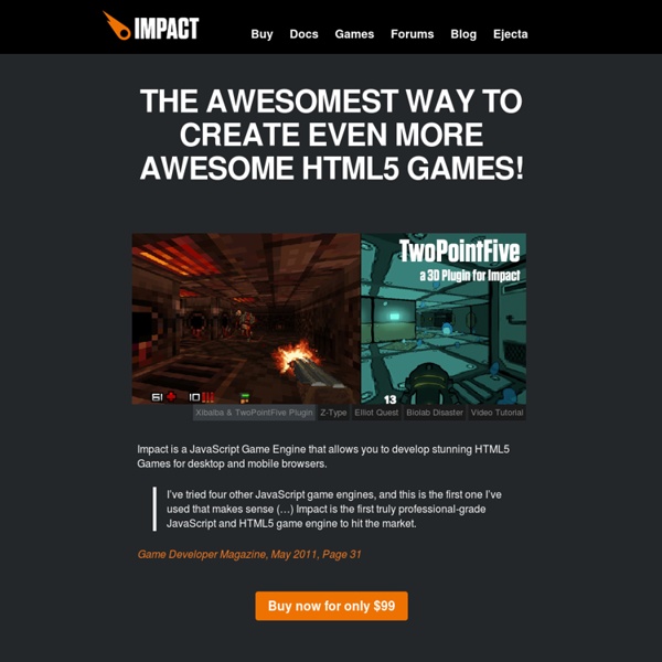 Impact - HTML5 Canvas & JavaScript Game Engine