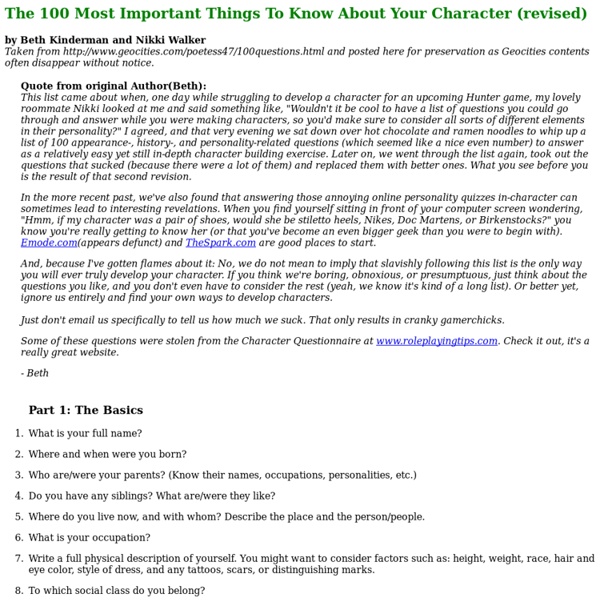 The 100 Most Important Things To Know About Your Character (revised)