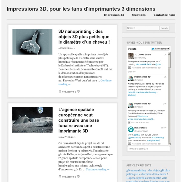 Impressions 3D, pour les fans d'imprimantes 3 dimensions