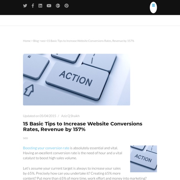 15 Basic Tips to Increase Website Conversions Rates, Revenue by 157%