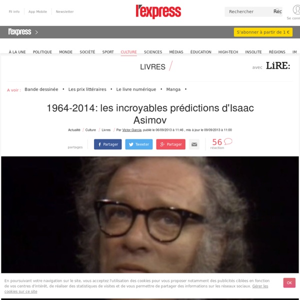 1964-2014: les incroyables prédictions d'Isaac Asimov