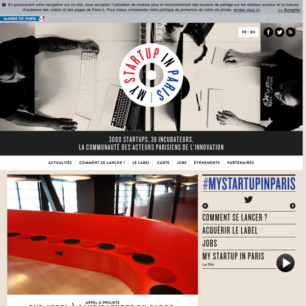 3000 startups, 36 incubateurs, la communauté des acteurs parisiens de l'innovation