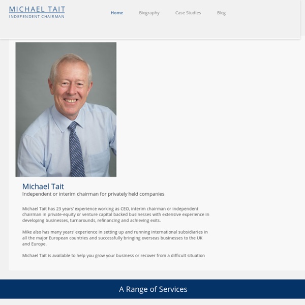 Independent Chairman / Interim Chairman, Michael Tait