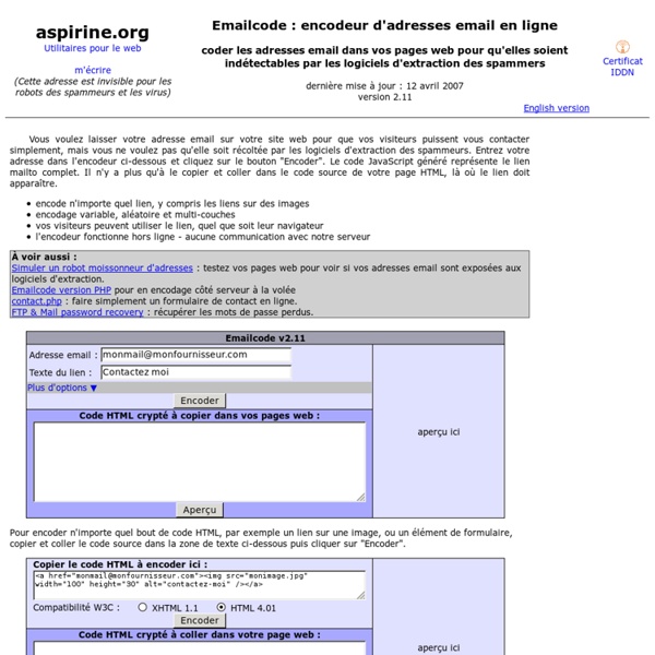 Coder les adresses email sur les pages web pour qu'elles soient indétectables par les logiciels d'extraction