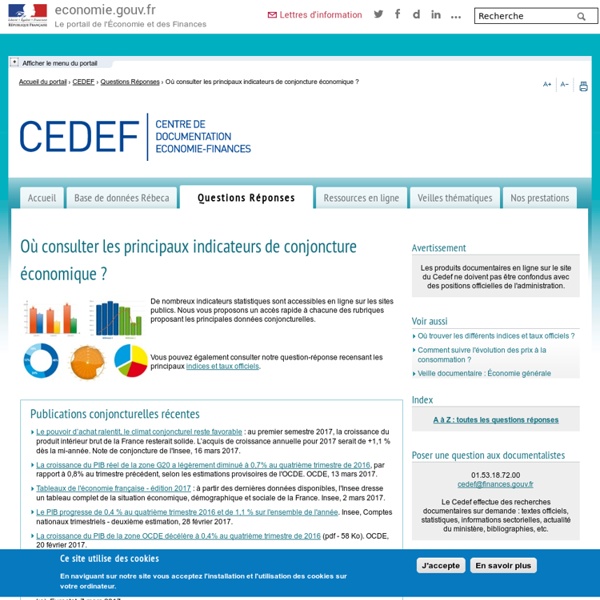 CEDEF - Où consulter les principaux indicateurs de conjoncture économique ?