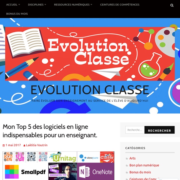 Mon Top 5 des logiciels en ligne indispensables pour un enseignant. – Evolution Classe
