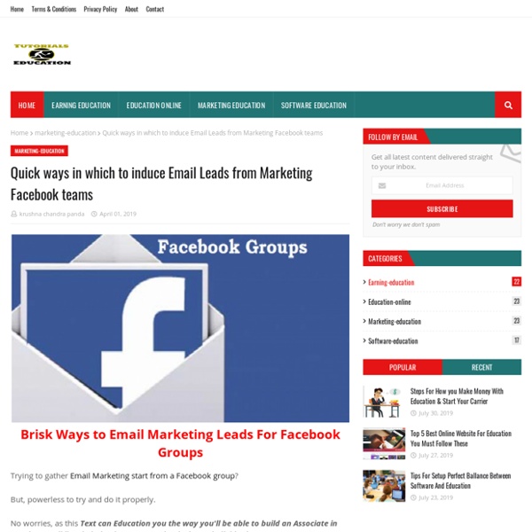Quick ways in which to induce Email Leads from Marketing Facebook teams