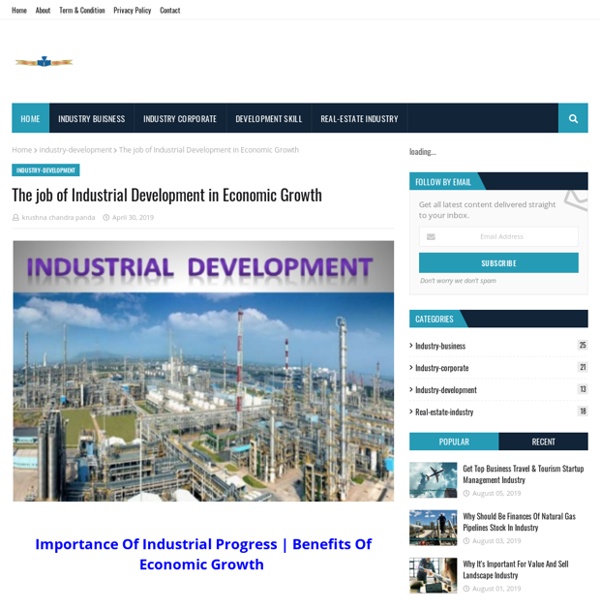The job of Industrial Development in Economic Growth