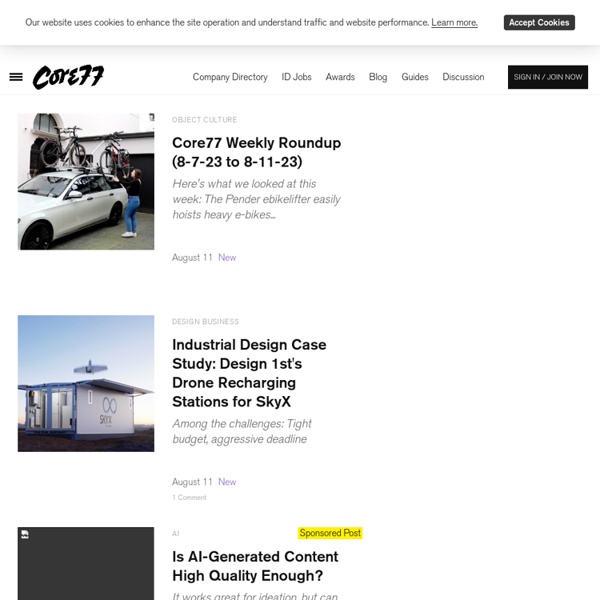 Core77 / Industrial Design Magazine + Resource