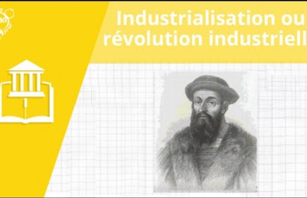 Allô prof - Industrialisation ou révolution industrielle
