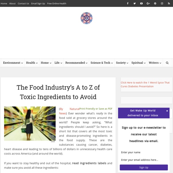The Food Industry's A to Z of Toxic Ingredients to Avoid