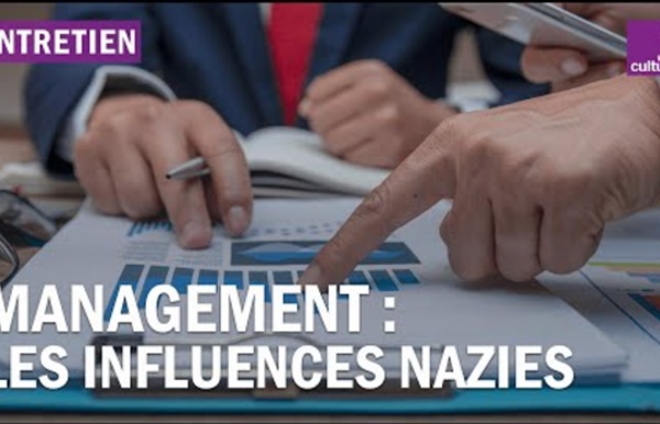 (641) Les influences nazies du management moderne