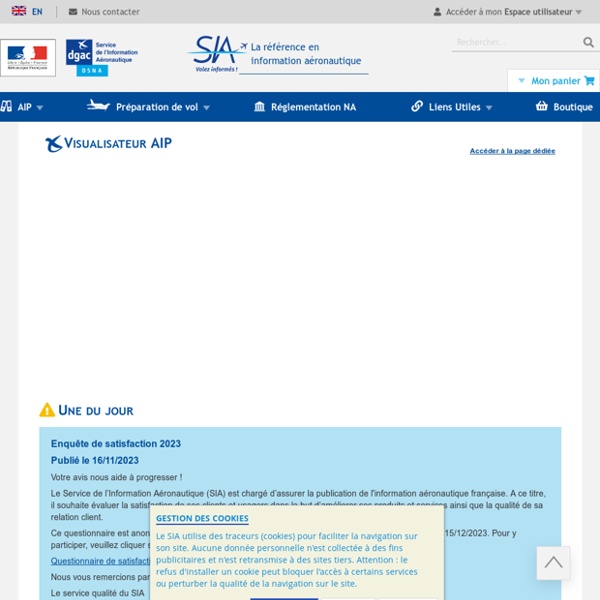 SIA : Service d'information aéronautique. Contrôle et réglementation de la circulation aérienne.