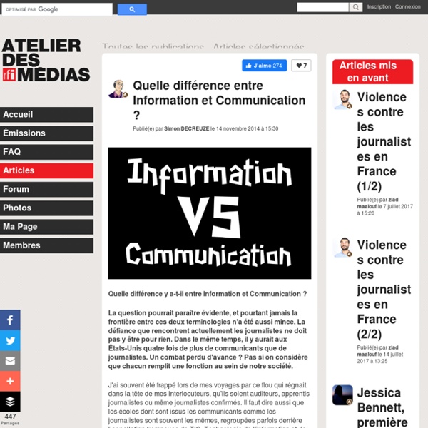Quelle différence entre Information et Communication