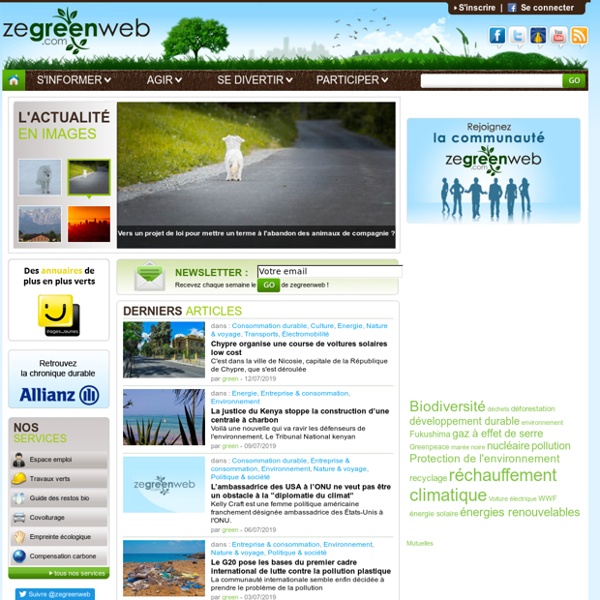 Zegreenweb : portail grand public d'information et de services dédié au développement durable et au bio
