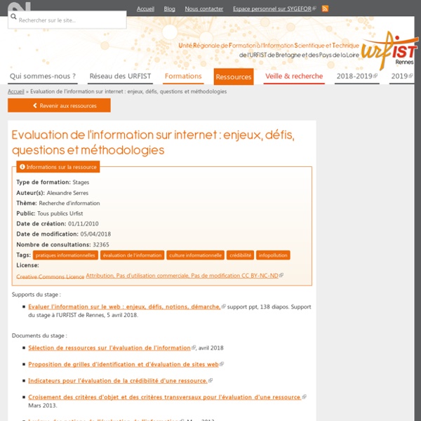 Evaluation de l'information sur internet : enjeux, défis, questions et méthodologies