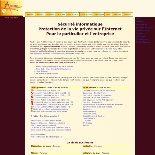 Assiste.com - Sécurité informatique Protection Vie-privée Internet Antivirus Firewall Trojan Spyware